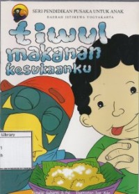 Tiwul Makanan Kesukaanku
