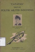 Tjatatan Tjatatan Sekitar Politik Militer Indonesia