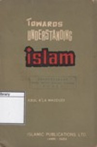 Towards Understanding Islam