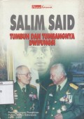 Tumbuh dan Tumbangnya Dwifungsi: Perkembangan Pemikiran Politik Militer Indonesia 1958-2000