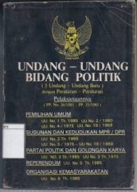 Himpunan Undang-Undang Bidang Politik