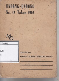 Undang undang no. 12 tahun 1967: Pokok perkoperasian