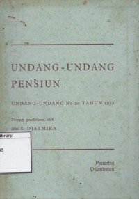 Undang-undang Pensiun: Undang-undang No.20 Tahun 1952
