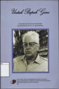 Untuk Bapak Guru: Persembahan Para Murid untuk Memperingati Usia Genap 80 Tahun Prof. Dr. A. J. Bernet Kempers