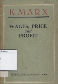 Wages, Price and Profit