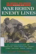 The Imperial War Museum Book of War Behind Enemy Lines