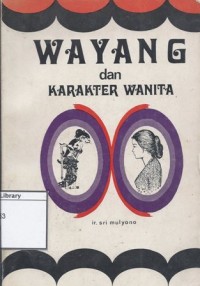 Wayang dan Karakter Wanita