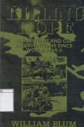 Killing Hope: U.S. Military and CIA interventions since world war II