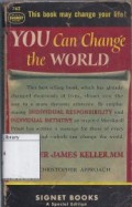 You Can Change the World